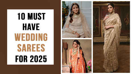 10 Ultimate Wedding Sarees that Can’t be Wrong - Saree Trends for 2025
