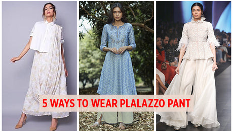 How to wear Palazzo in different ways