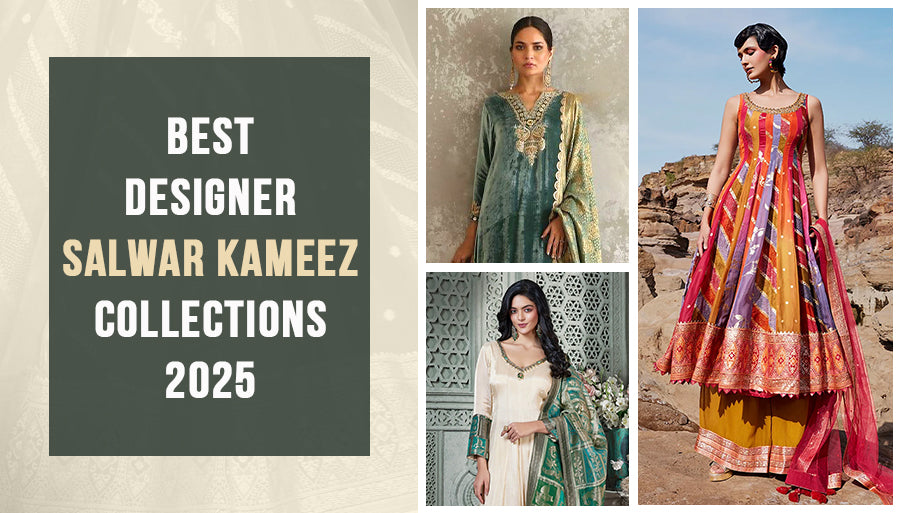 Best Designer Salwar Kameez Collections for 2025
