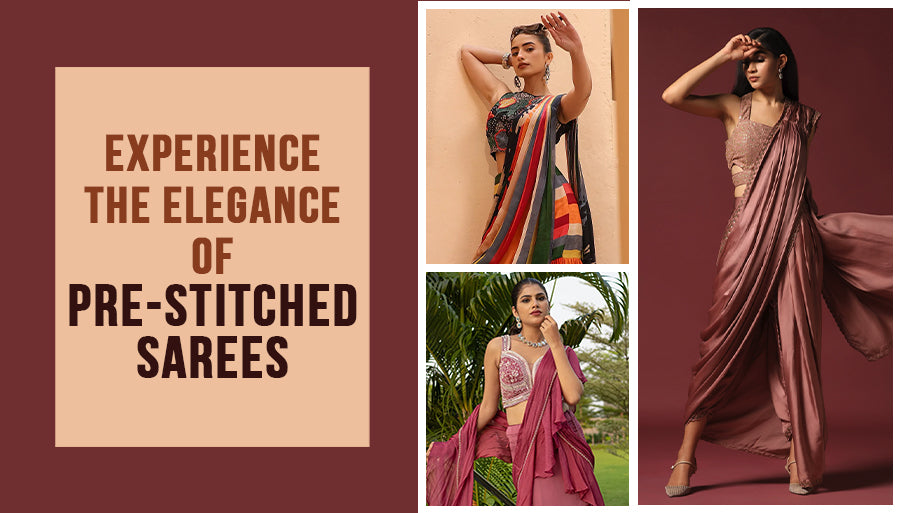 Experience the Elegance of Pre-Stitched Sarees