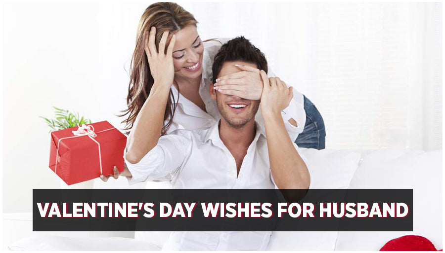 Valentines Day Wishes For Husband