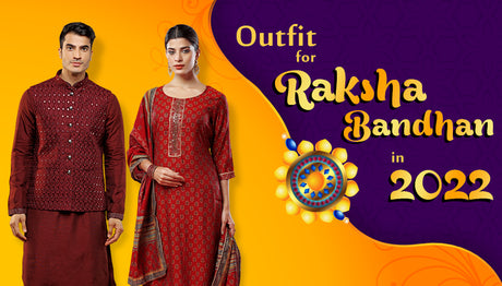 Extravagant Outfits for Raksha Bandhan in 2022