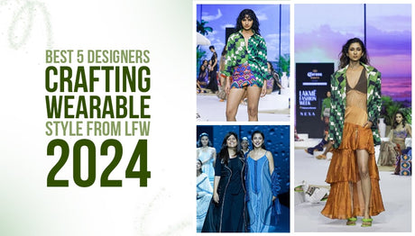 Best 5 Designers Crafting Wearable Style from LFW 2024