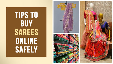 Tips to Buy Sarees Online Safely