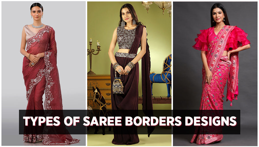 Different Types of Saree Borders