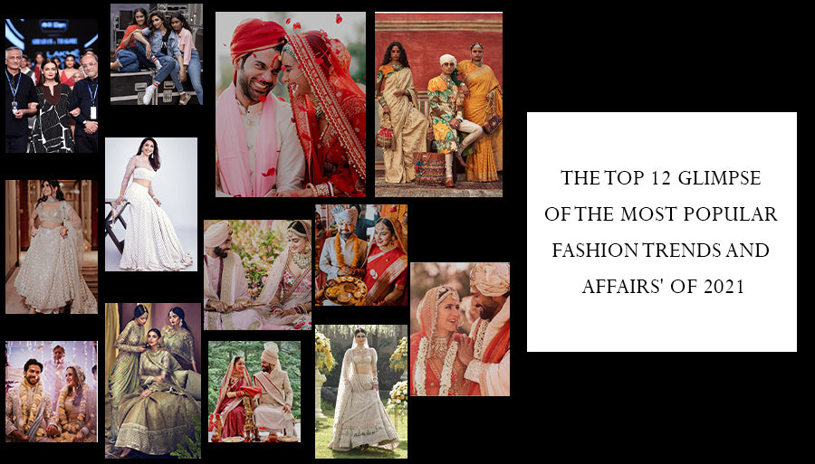 The Top 12 Glimpse of the most popular fashion Trends and Affairs