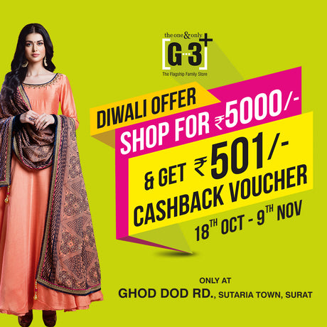 Diwali Celebration! G3+ Surat Special Cash Back Offer