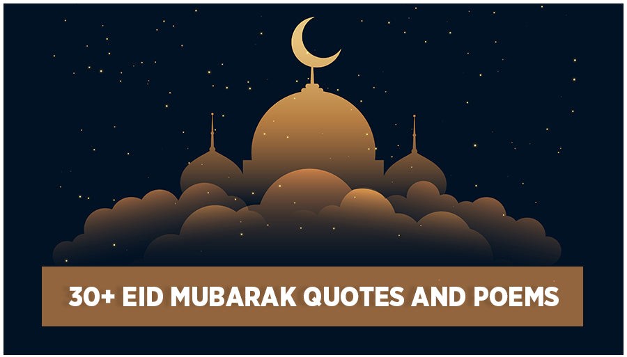 Eid Mubarak Wishes - Quotes & Poems