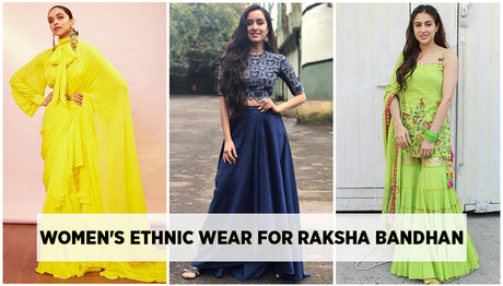 10 Latest Ethnic Wear Ideas for Raksha Bandhan