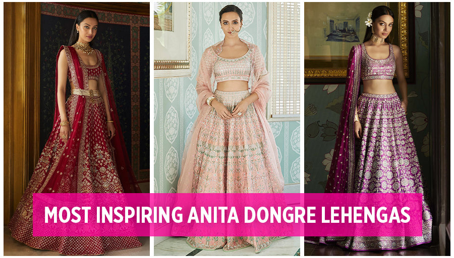 Everything you want to know about Anita Dongre Lehenga