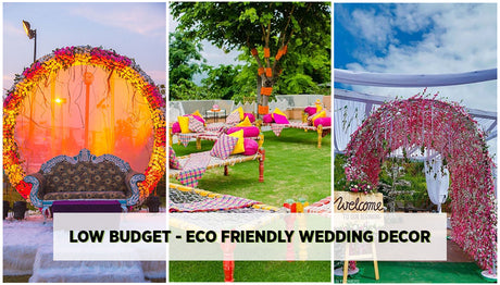 Indian Wedding Decor - From Low Budget to Eco Friendly Wedding Trends