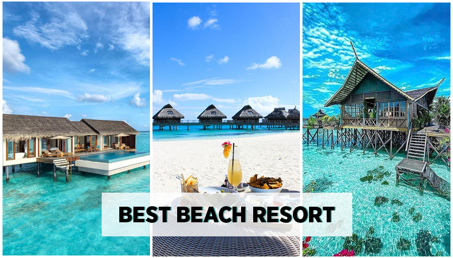 3 Best Beach Resorts – Fiji, Bora Bora and Maldives