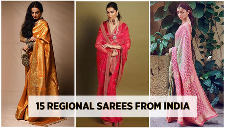 15 Types of regional sarees from India