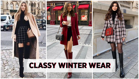 7 Classy Winter Wear Items to Dress like a Fashionista