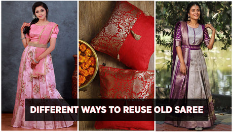 14 Ways to Reuse Old Saree to make pillow covers, dress, Curtains