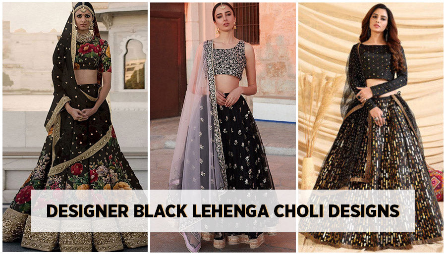 Latest Designer Black Lehenga Choli Designs to Follow