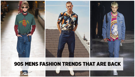 Best 90s Mens Fashion Trends that are Back in 2022