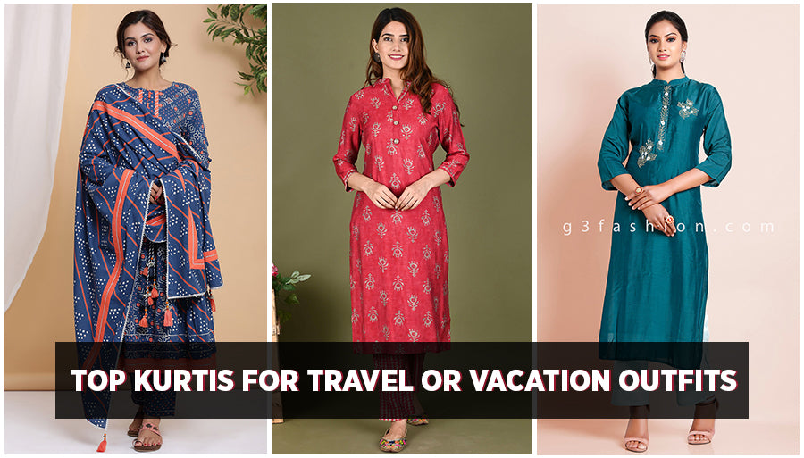 Top Kurtis for Travel or Vacation Outfits