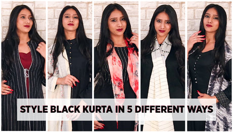 How to Style a Black Kurta in 5 Different Ways
