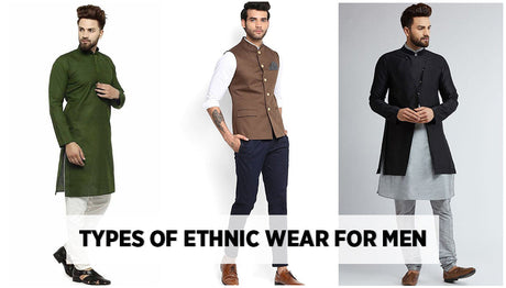 Types of Indian Ethnic Wear for Men