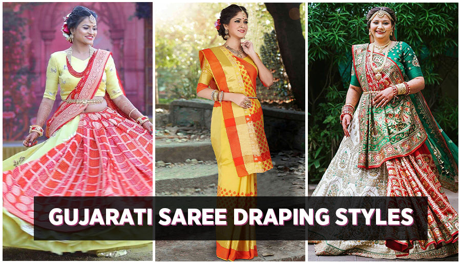 Gujarati Saree Draping Styles, Steps & Variations