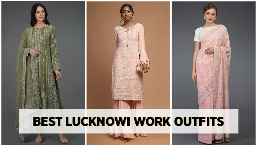 Trend of Lucknowi work outfits for women