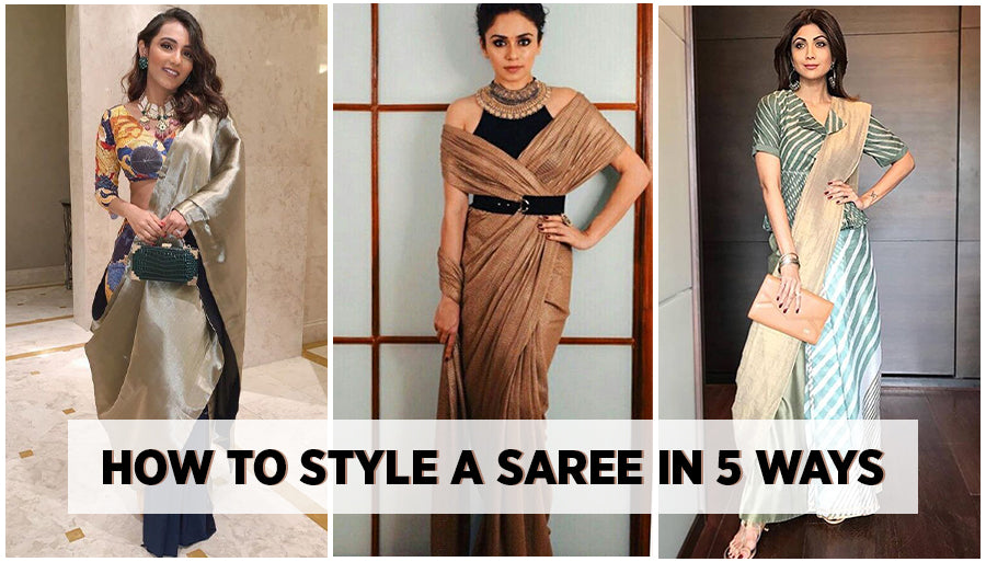 How to Style a Saree in 5 New Trendy Ways