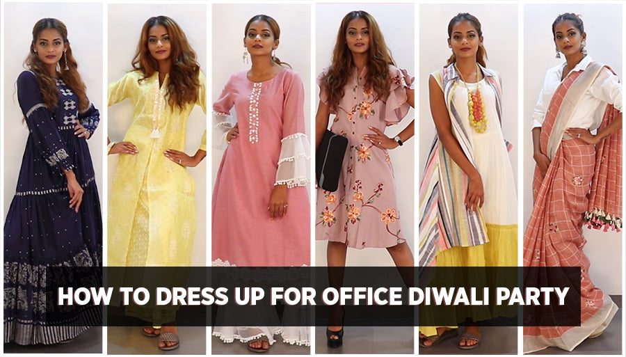 How to Dress Up For Office Party - Diwali Party Dress