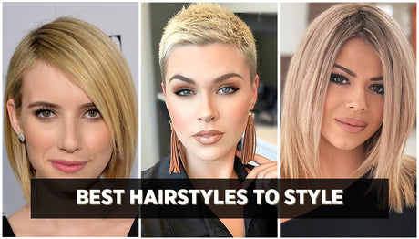 Best Hairstyles to suit your hair type