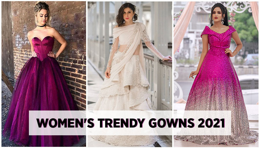 New Trendy Gowns 2022 | Latest Gown Design