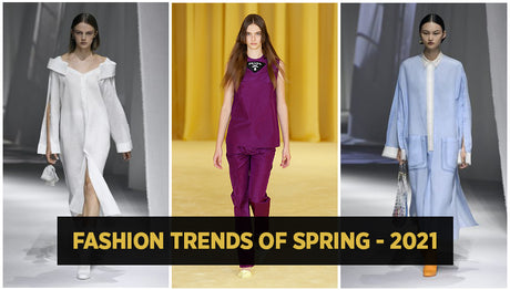 Fashion Trends of Spring Summer 2022