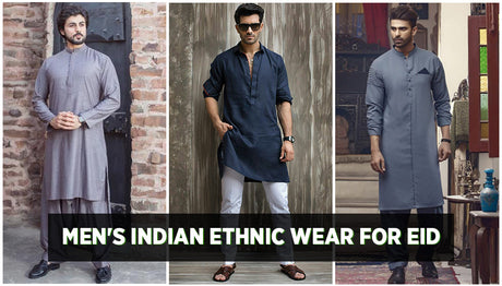 Indian Men Ethnic Wear Selection Tips for Eid 2024