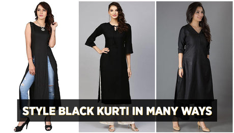 How to Wear a Plain Black Kurta in Different Ways