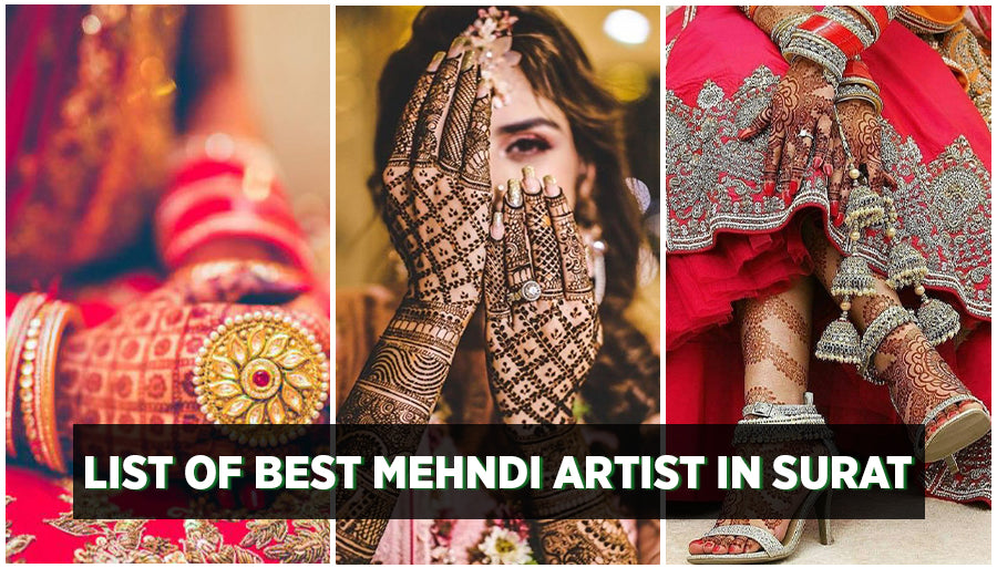 Top List of Best Mehndi Artist in Surat
