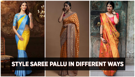 How to Style a Saree Pallu in 3 Ways - Easy Saree Draping Styles